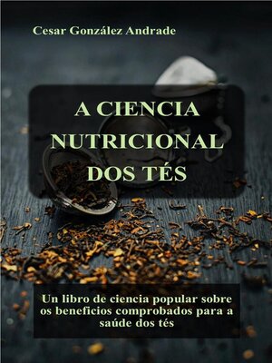 cover image of A Ciencia Nutricional Dos Tés